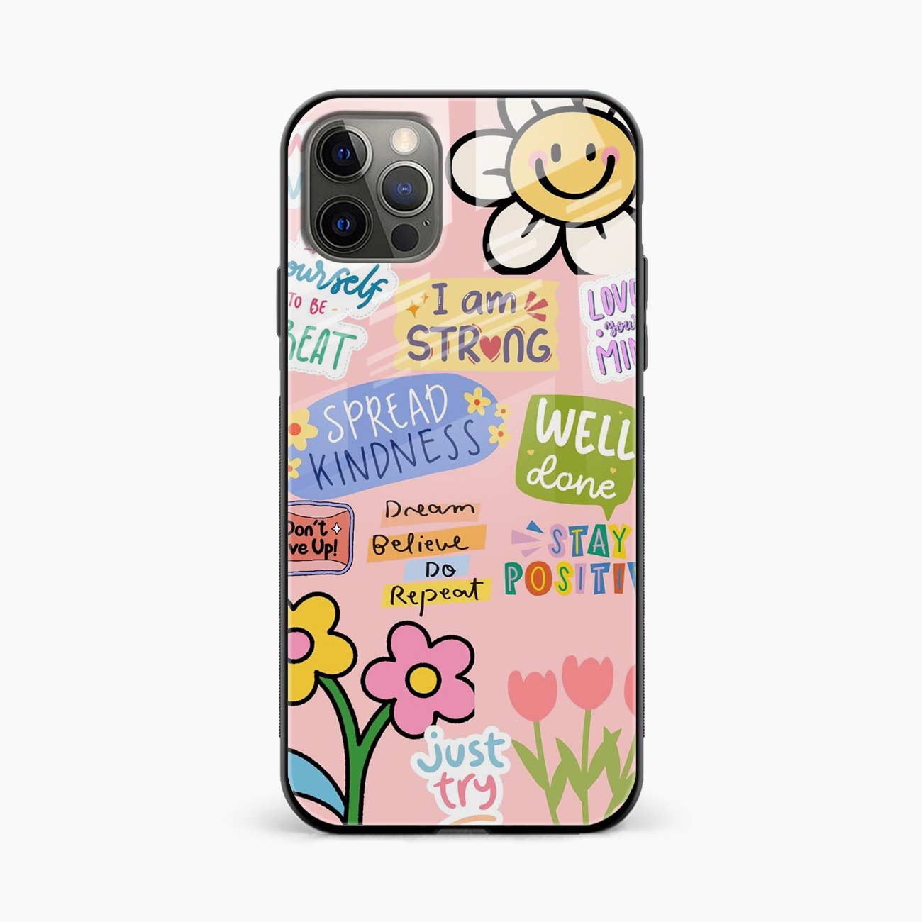 Stay Positive iPhone 16 Pro Back Cover