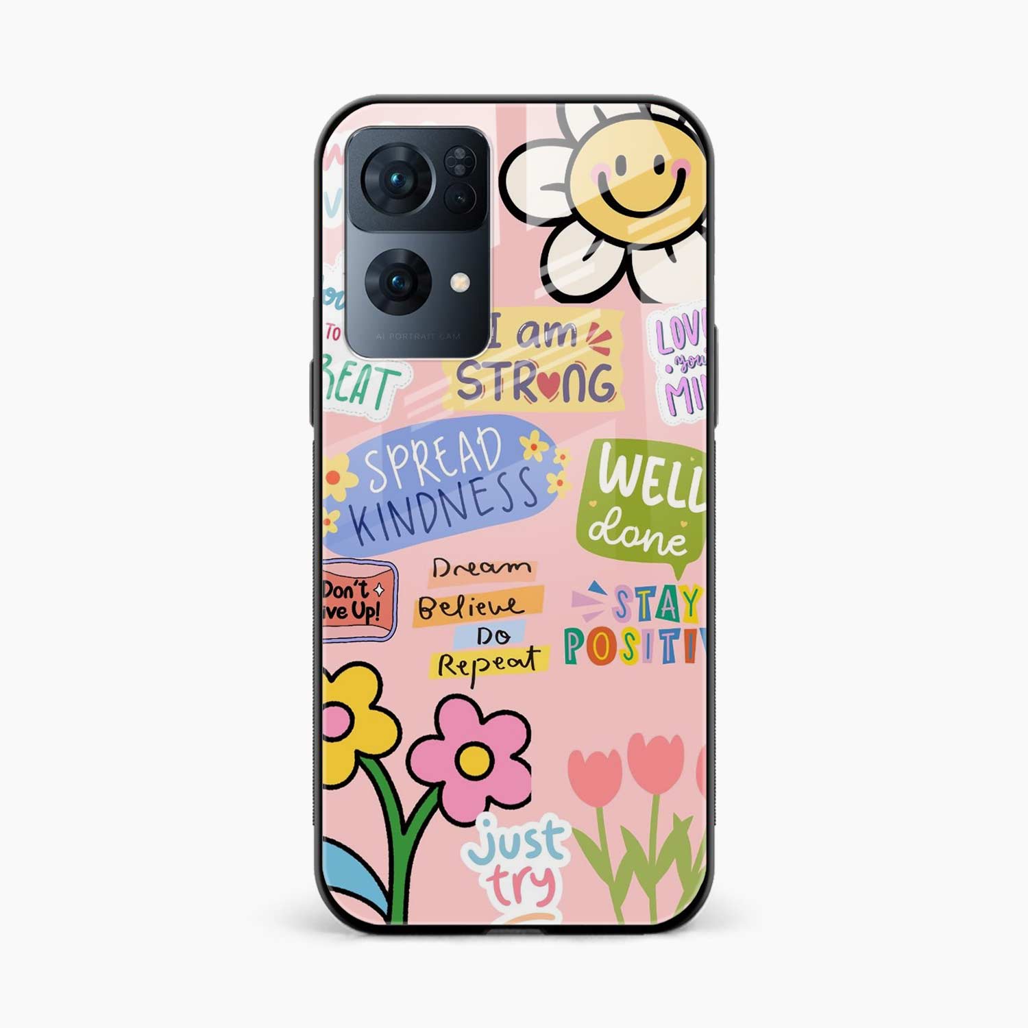 Stay Positive Oppo Reno 7 Pro Back Cover