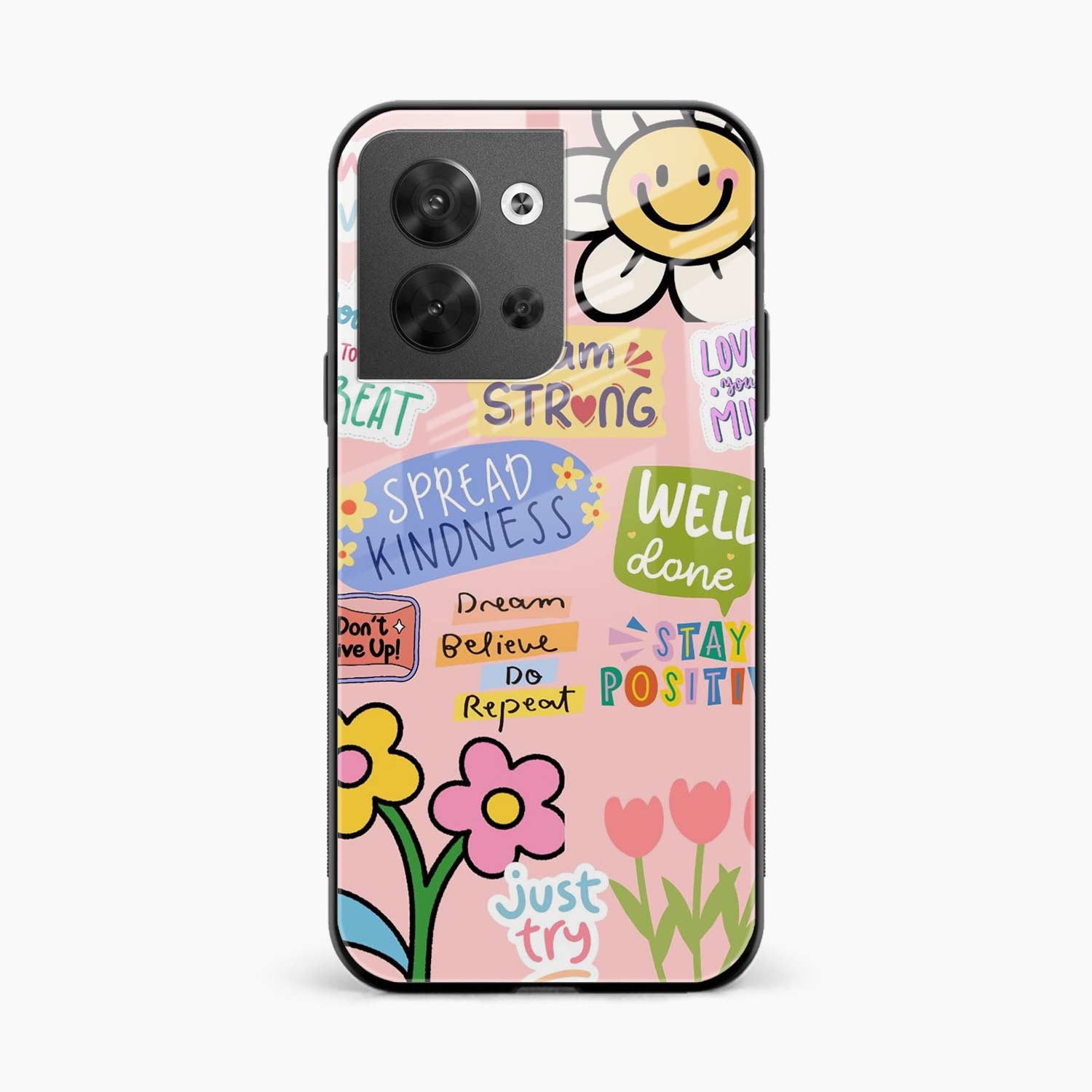 Stay Positive Oppo Reno 9 Back Cover