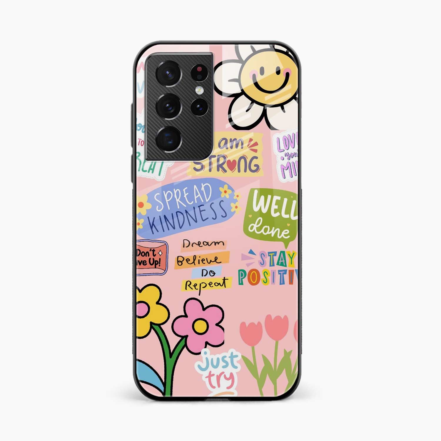 Stay Positive Samsung S21 Ultra Back Cover