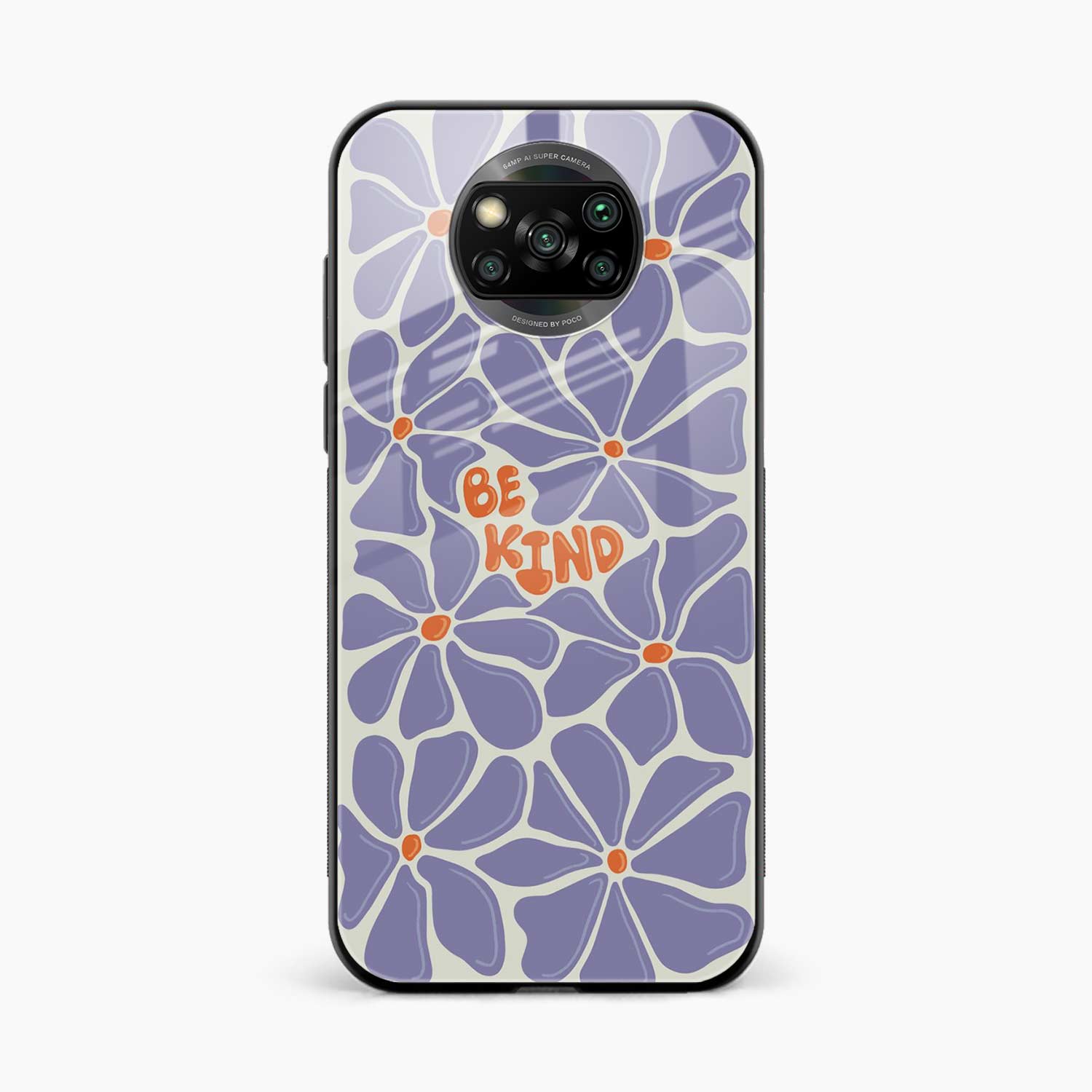 Be Kind Poco X3 Pro Back Cover