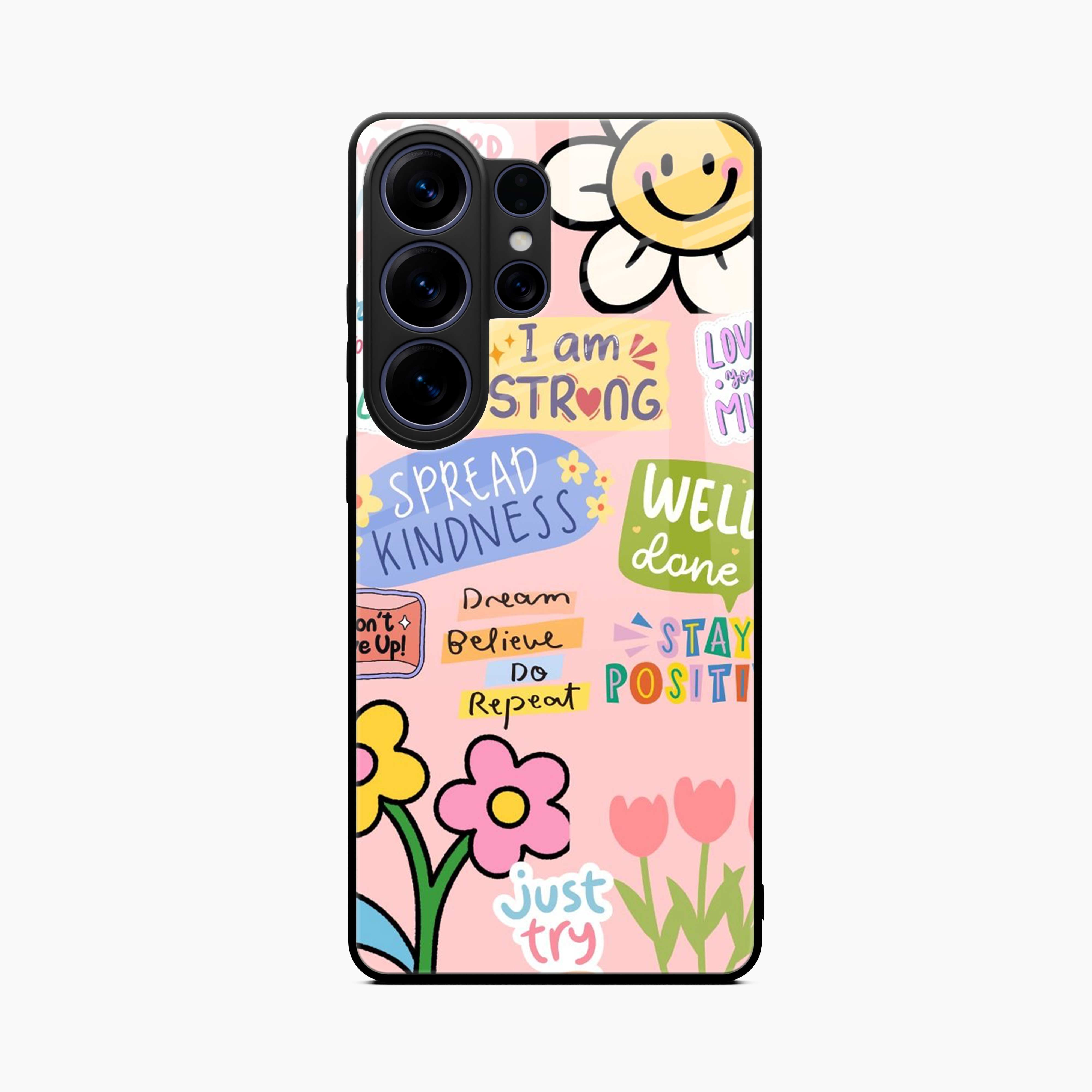 Stay Positive Samsung S26 Ultra 5G Back Cover