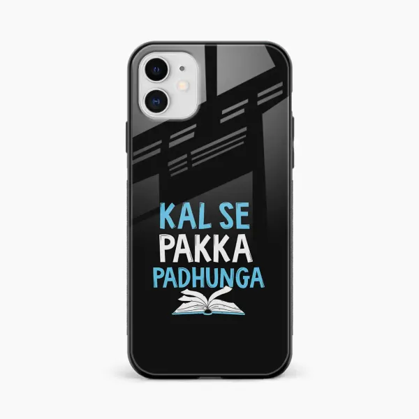 Kal SE Pakka Padhuga iPhone 12 Back Cover