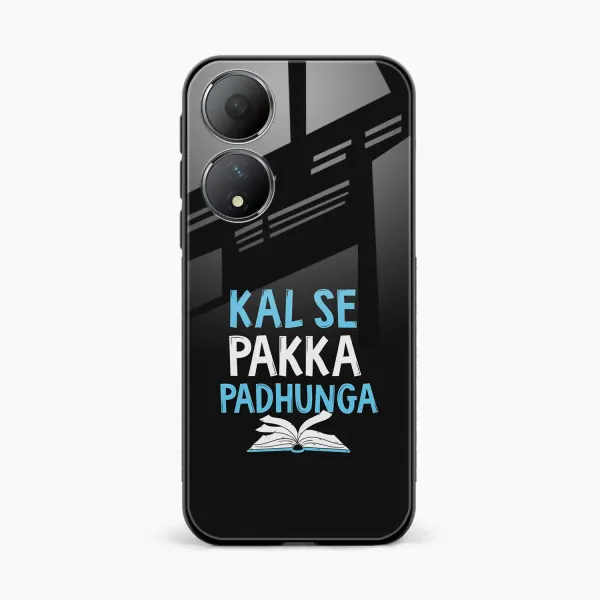 Kal SE Pakka Padhuga Oppo A58 Back Cover