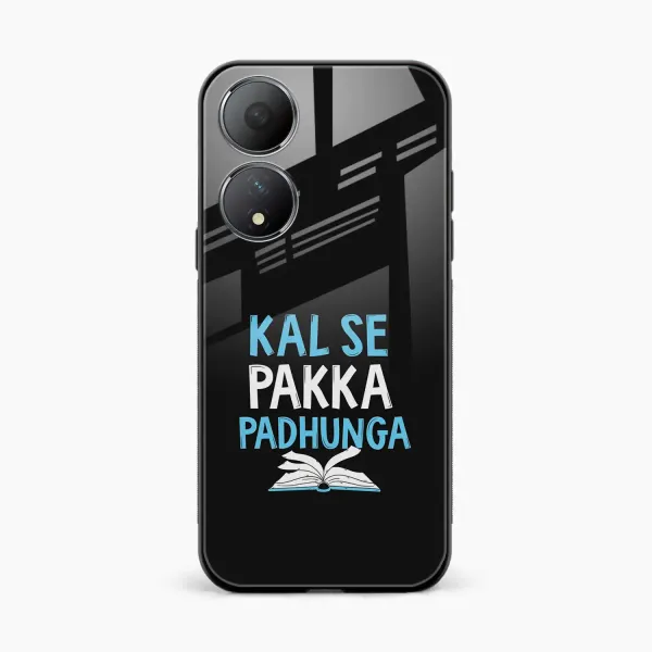 Kal SE Pakka Padhuga Oppo A78 5G Back Cover