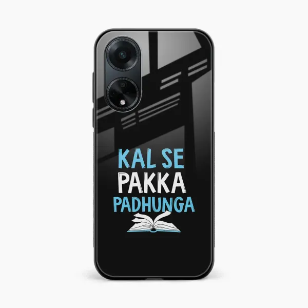 Kal SE Pakka Padhuga Oppo F23 Back Cover