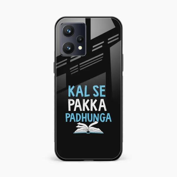 Kal SE Pakka Padhuga Oppo K10x Back Cover