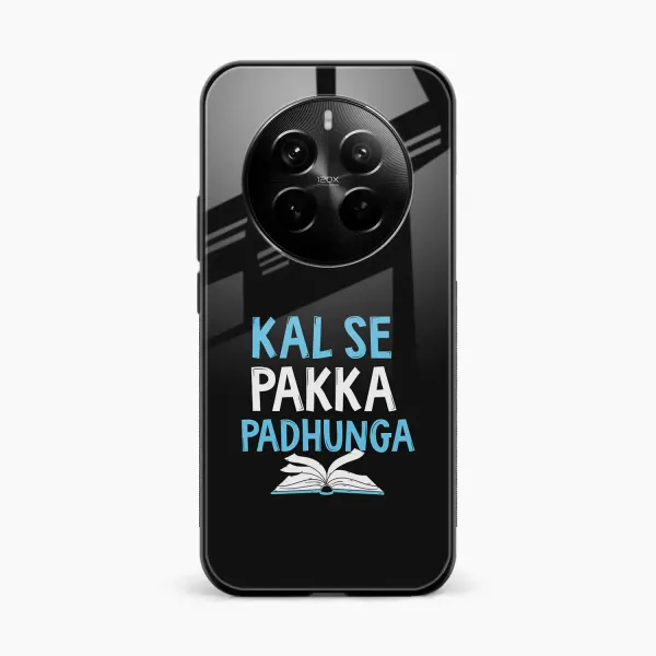 Kal SE Pakka Padhuga Realme Narzo 70 5G Back Cover