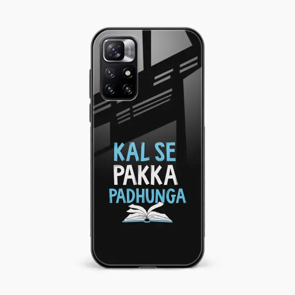Kal SE Pakka Padhuga Redmi 10 Prime Back Cover