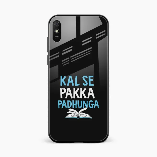 Kal SE Pakka Padhuga Redmi 9at Back Cover