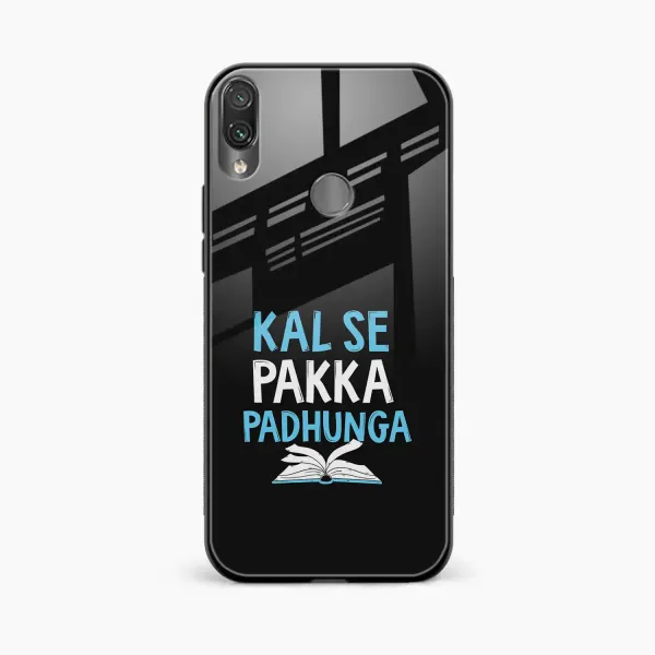 Kal SE Pakka Padhuga Redmi Note 7s Back Cover