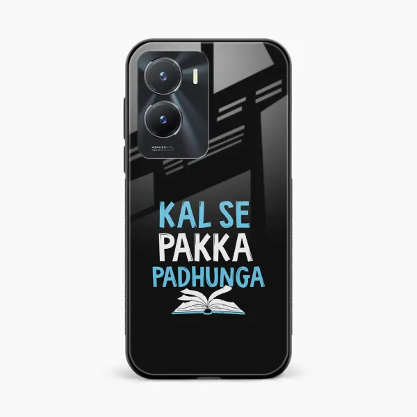 Kal SE Pakka Padhuga Vivo V29e Back Cover