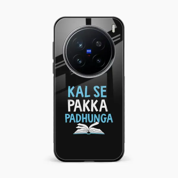 Kal SE Pakka Padhuga Vivo X200 Pro 5G Back Cover