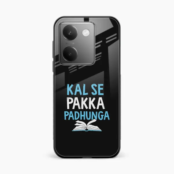 Kal SE Pakka Padhuga Vivo Y200 Pro 5G Back Cover