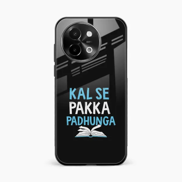 Kal SE Pakka Padhuga Vivo Y58 5G Back Cover