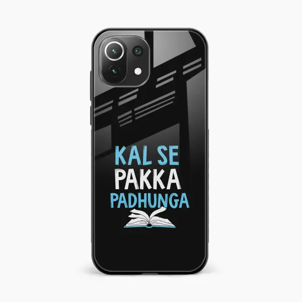 Kal SE Pakka Padhuga Xiaomi Mi 11 Lite Back Cover