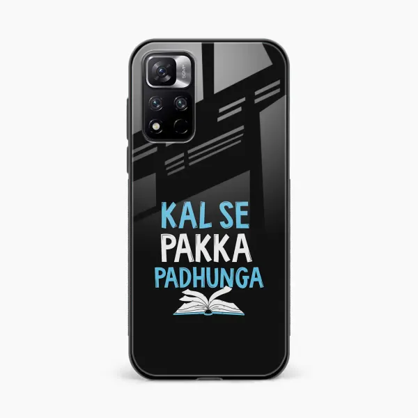 Kal SE Pakka Padhuga Xiaomi Mi 11i 5G Back Cover